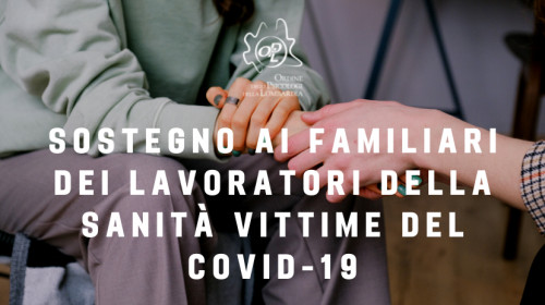 INAIL:Sostegno ai familiari dei lavoratori della sanità vittime del Covid-19