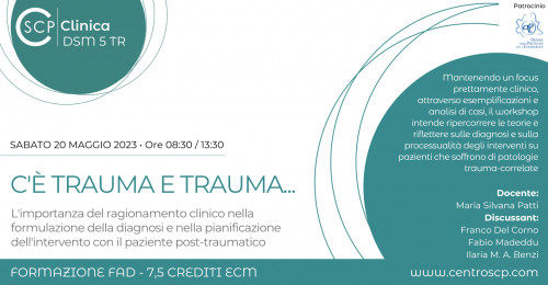 immagine articolo C'è trauma e trauma...L'importanza del ragionamento clinico nella formulazione della diagnosi e nella pianificazione dell'intervento con il paziente post-traumatico
