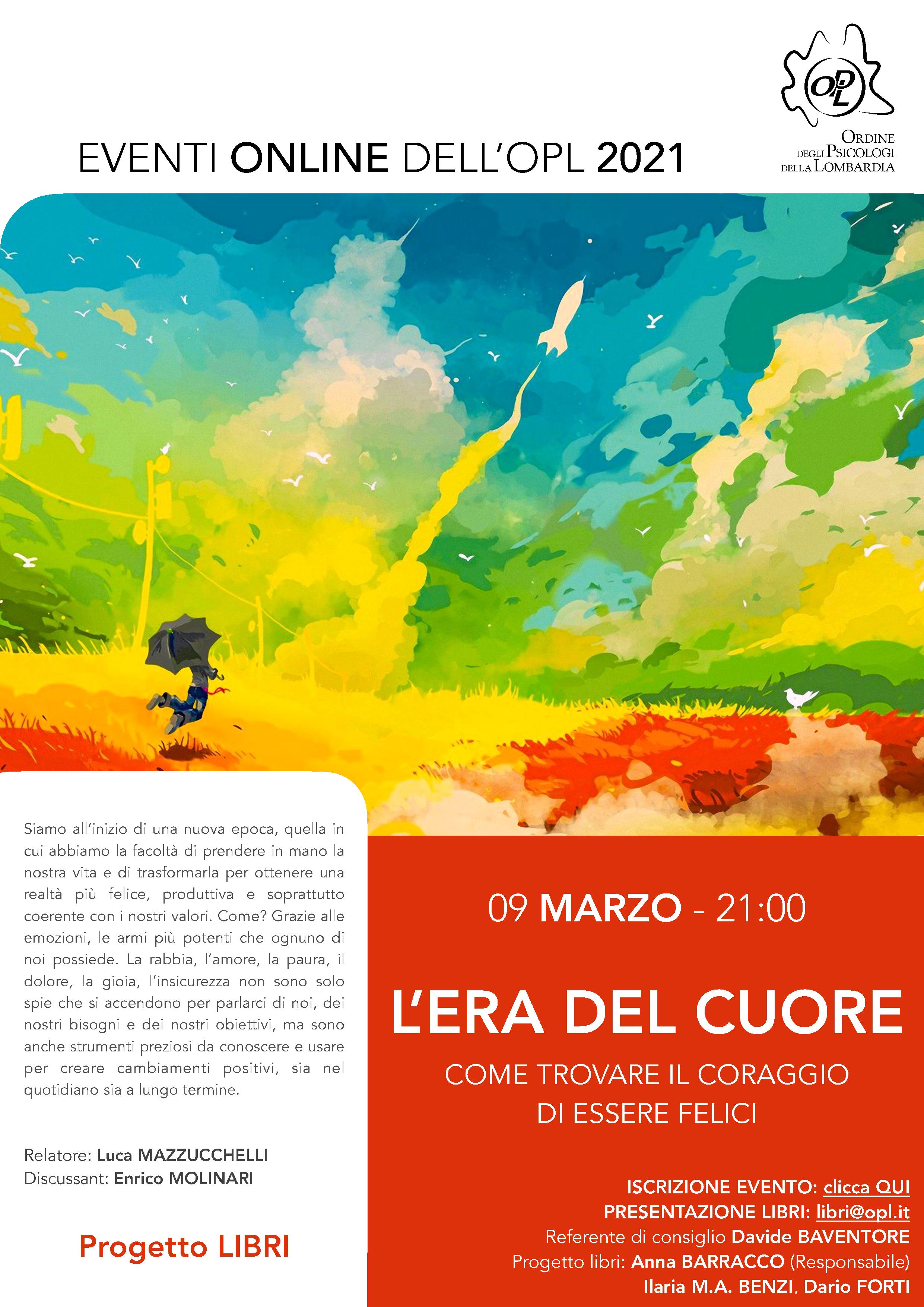 L'era del cuore. come trovare il coraggio di essere felici, Eventi -  Sezione Progetto Libri