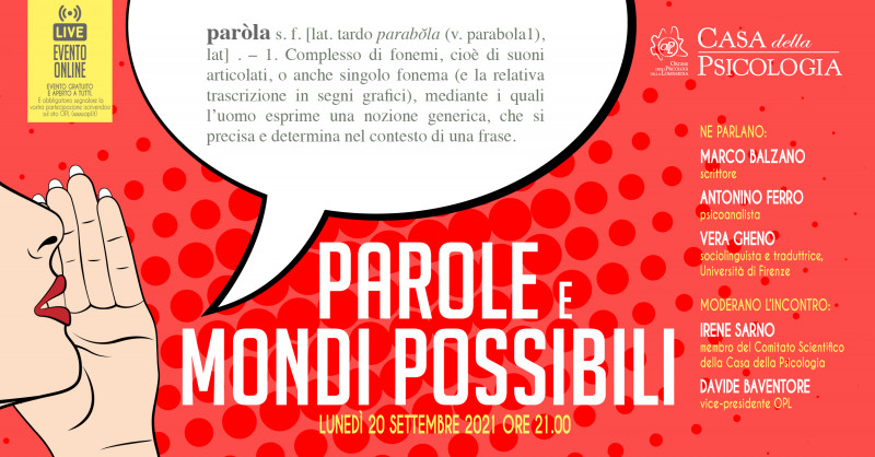 Aggiornamenti del 14/09/2021 - Parole e mondi possibili: riprendono gli appuntamenti culturali della Casa della Psicologia 