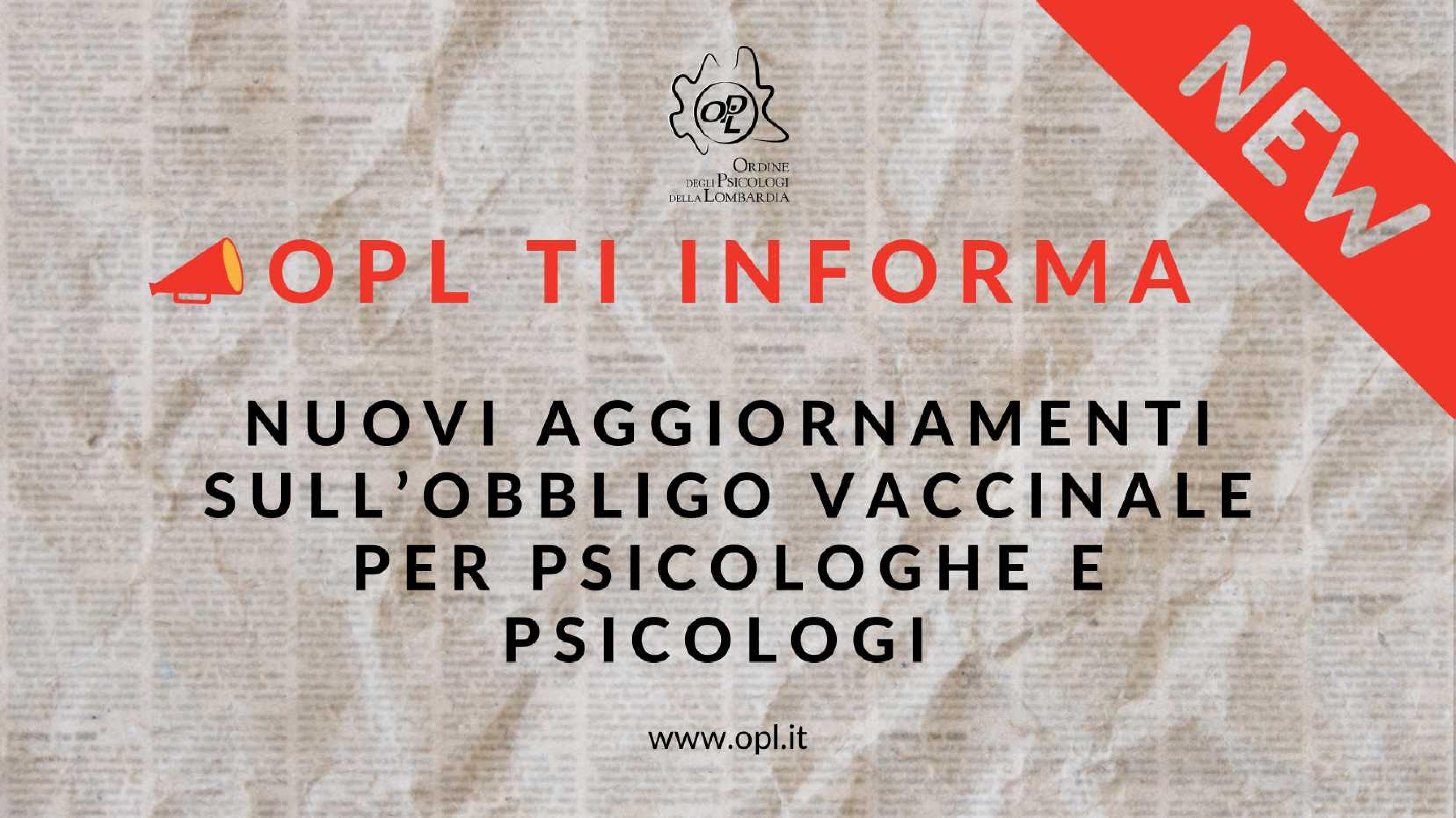 Aggiornamenti del 31/07/2021 - Nuovi aggiornamenti sull’obbligo vaccinale per psicologhe e psicologi