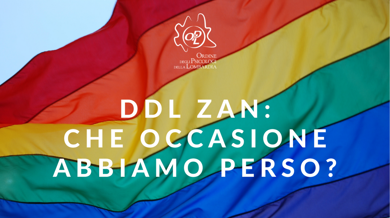 29/10/2021 - DDL ZAN: che occasione abbiamo perso?