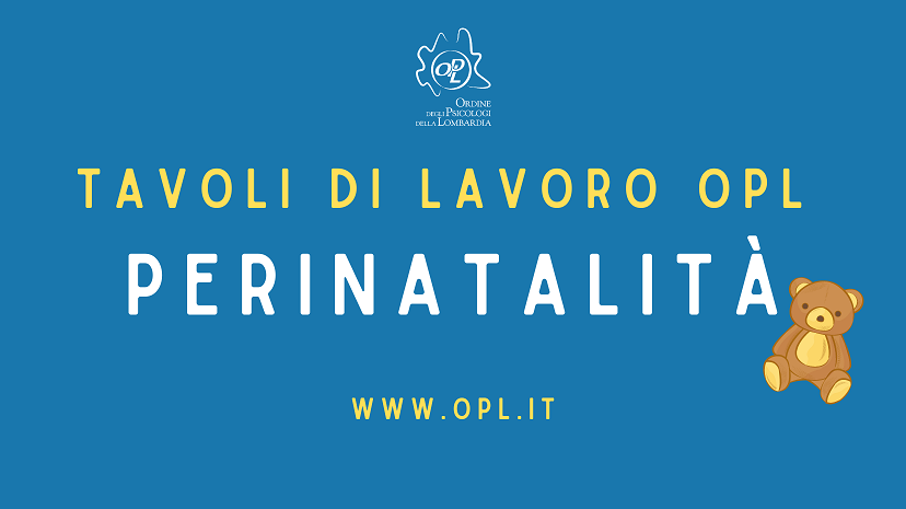 Aggiornamenti del 18/05/2021 - Presentazione del Tavolo della Perinatalità OPL: un’occasione di incontro per sviluppare nuove idee fra colleghi e una possibile rete