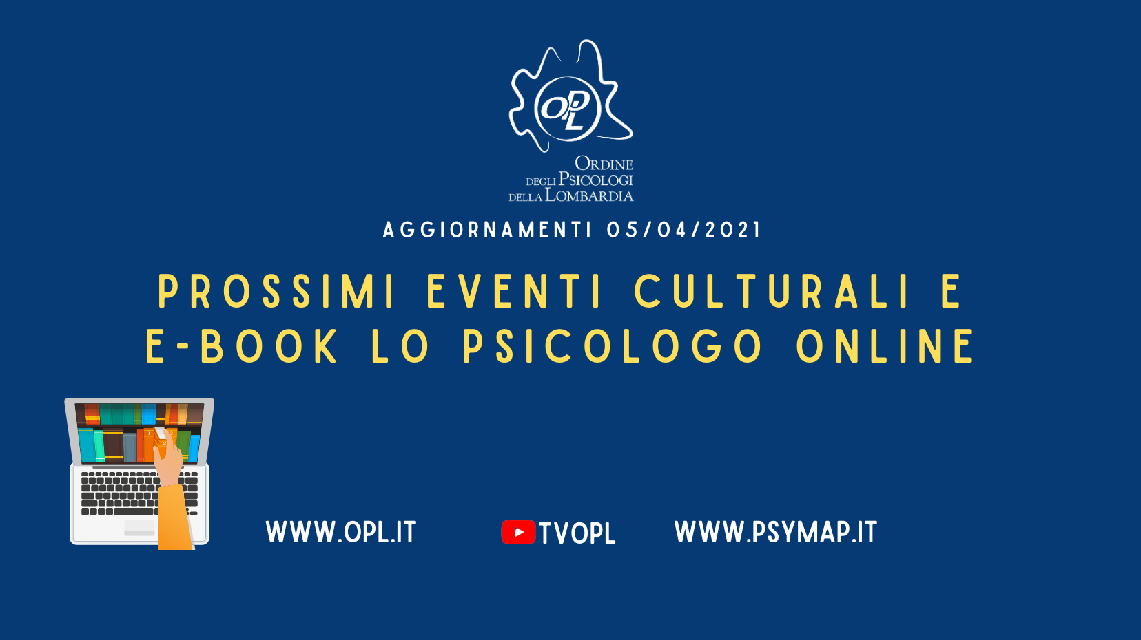 Aggiornamenti del 05/04/2021 - Prossimi eventi culturali e e-book 