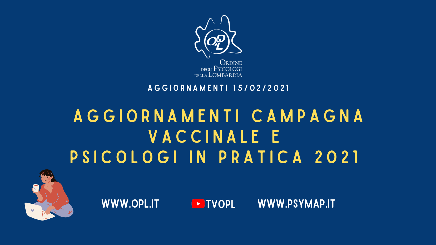 Aggiornamenti del 15/02/2021 - Campagna vaccinale e Psicologi in pratica 2021