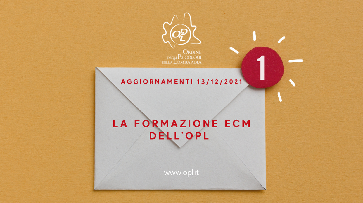 Aggiornamenti del 13/12/2021 - La formazione ECM del'OPL