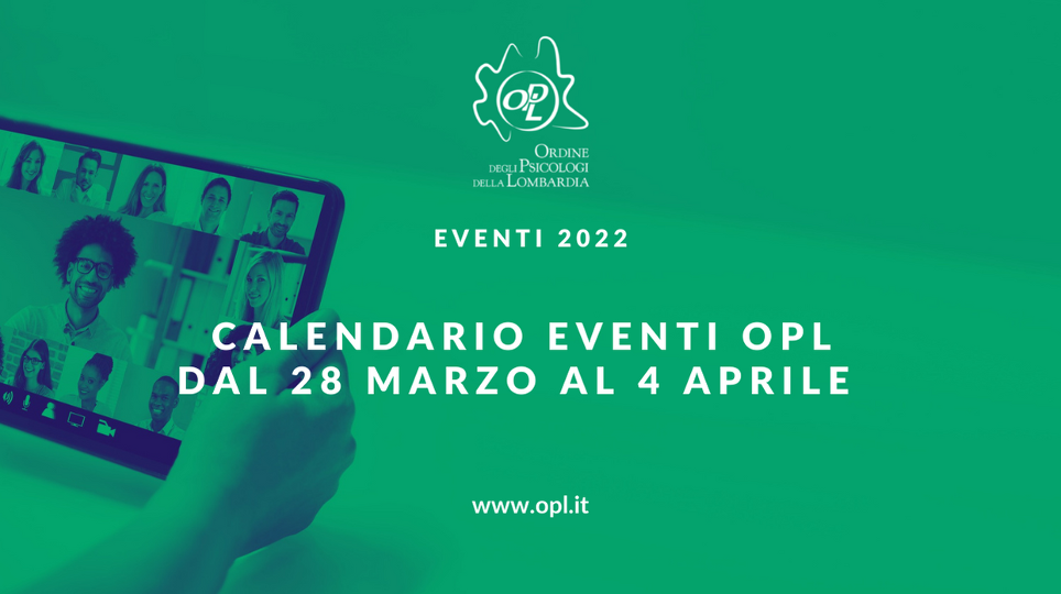 Aggiornamenti del 28/03/2022 - Partecipa ai prossimi eventi OPL