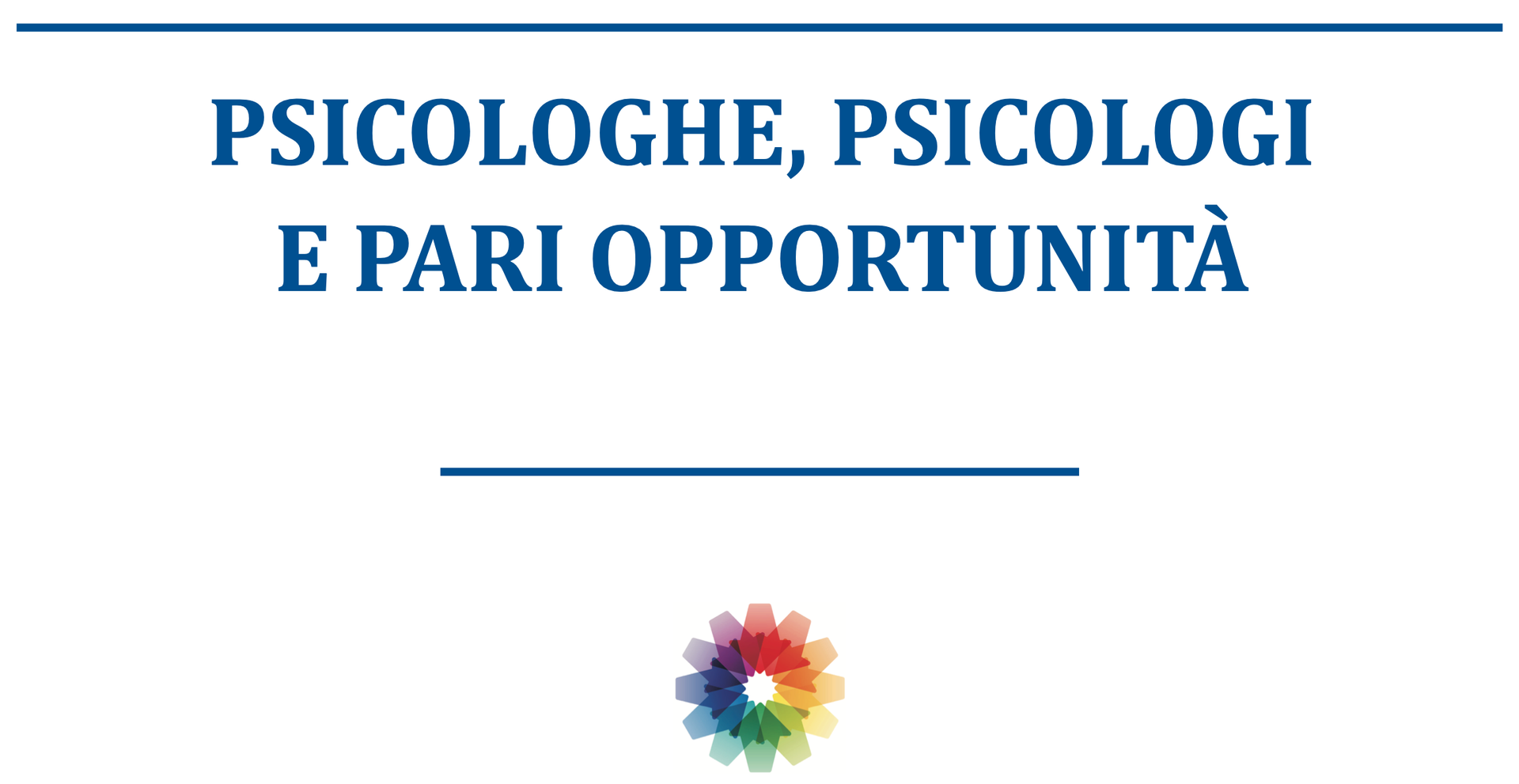 Pari Opportunità, compila il questionario di follow up online!