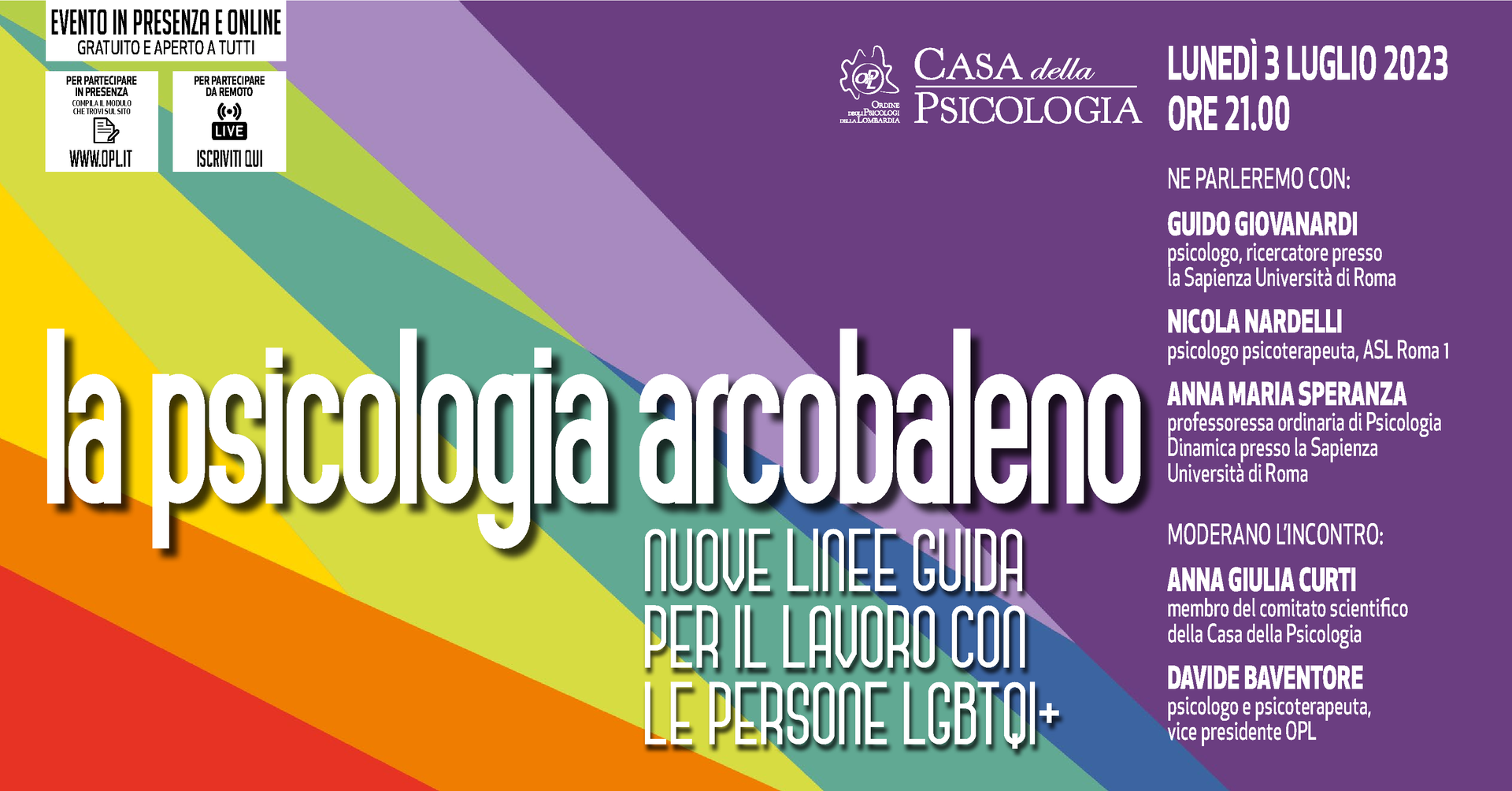 🌈 Partecipa il 3 Luglio - Casa della Psicologia - La psicologia arcobaleno. Nuove linee guida per il lavoro con le persone LGBTQI+