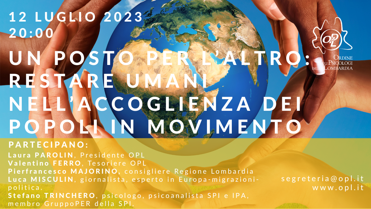 🤝 Partecipa il 12 luglio - UN POSTO PER L’ALTRO: RESTARE UMANI NELL’ACCOGLIENZA DEI POPOLI IN MOVIMENTO