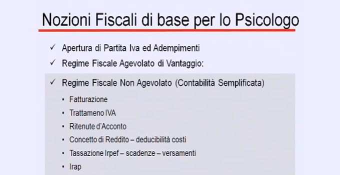 Nozioni di fiscalità per lo psicologo - Regime fiscale non agevolato, con Anna Giostra - seconda parte