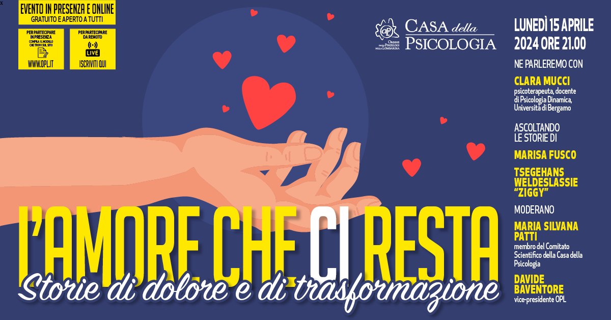 ❤️ 15 aprile - L'amore che ci resta. Storie di dolore e di trasformazione