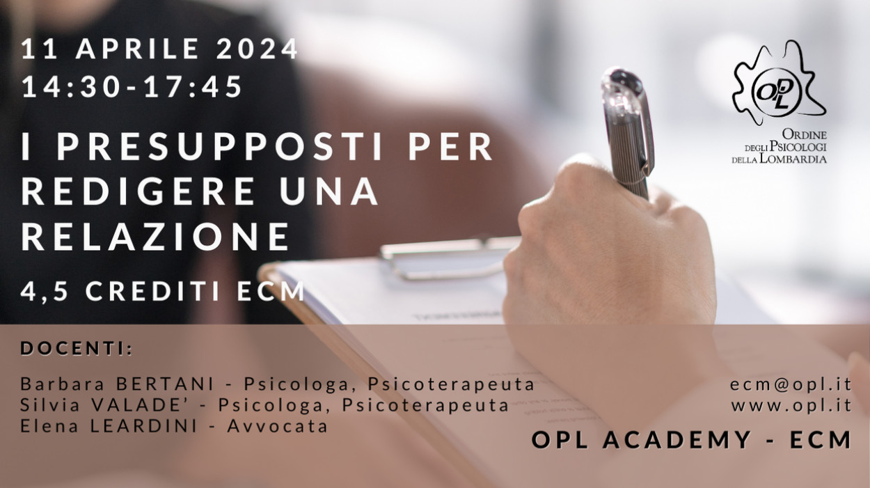 👩🏻‍💻 EVENTO 4.5 ECM 11 APRILE - I presupposti per redigere una Relazione