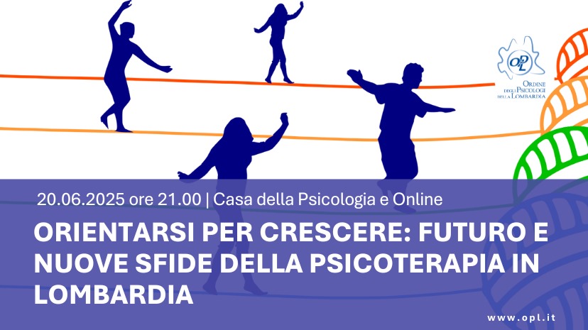 🧭 Orientarsi per crescere: futuro e nuove sfide della psicoterapia in Lombardia