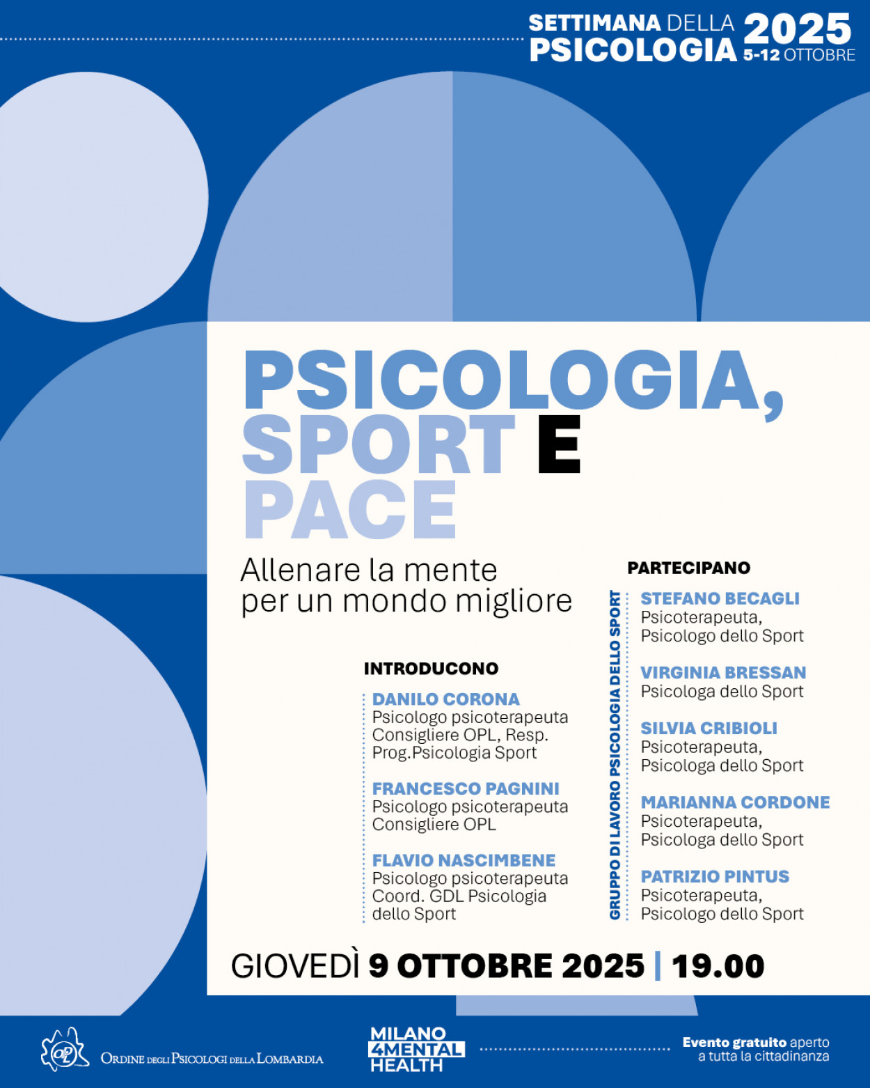 09 ottobre - PSICOLOGIA, SPORT E PACE: allenare la mente per un mondo migliore