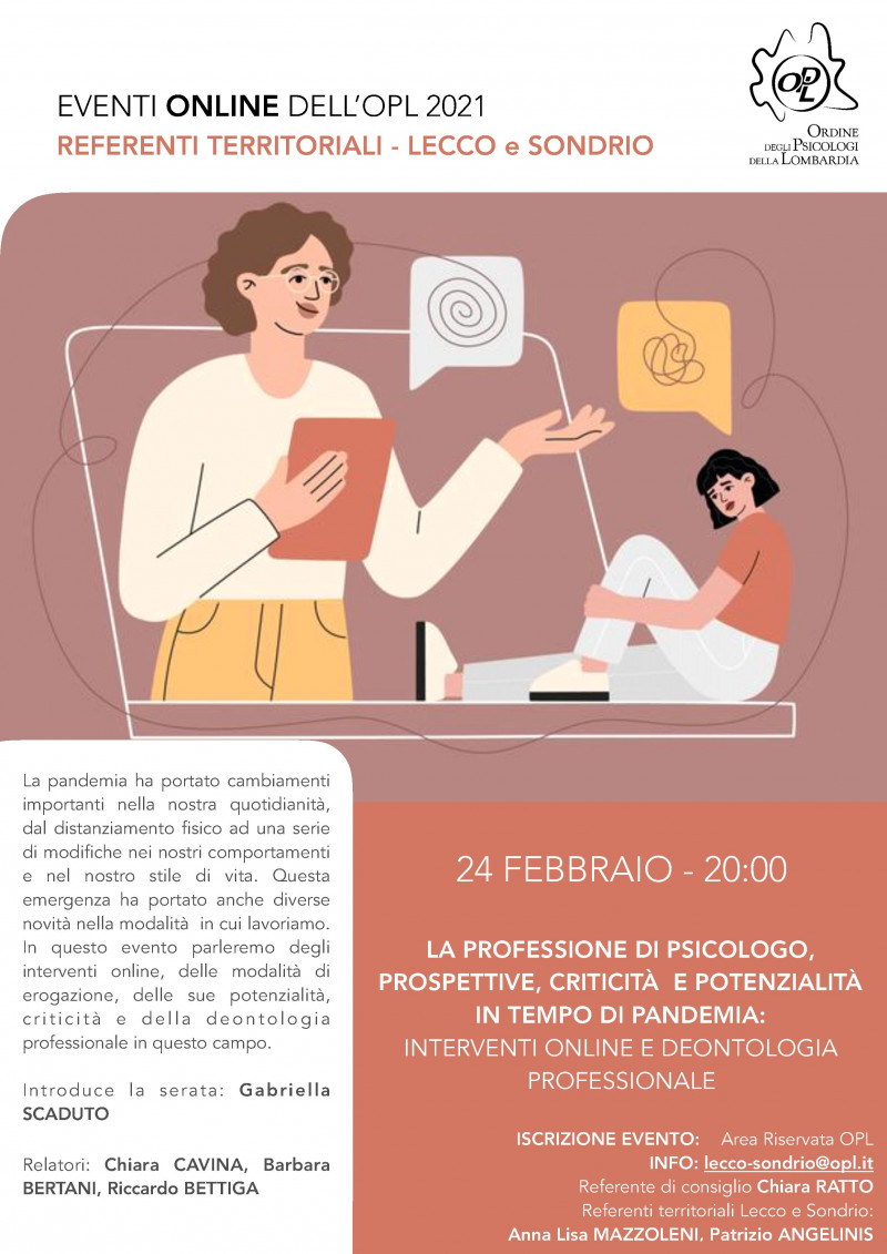immagine articolo LECCO - SONDRIO - La professione di psicologo, prospettive, criticità e potenzialità in tempo di pandemia: interventi online e deontologia professionale.