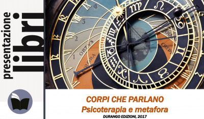 immagine articolo Presentazione libri - Corpi che parlano. Psicoterapia e metafora