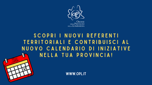 immagine articolo Scopri i nuovi Referenti Territoriali dell'OPL e contribuisci al nuovo calendario di iniziative della tua provincia