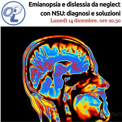 immagine articolo Webinar - Emianopsia e dislessia da neglect con NSU: diagnosi e soluzioni