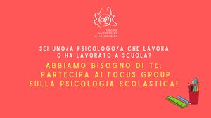 Partecipa ai Focus group sulla psicologia scolastica