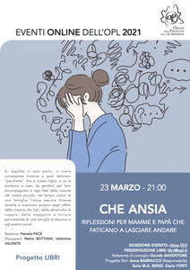 immagine articolo Presentazione libro - Che ansia. Riflessioni per mamme e papà che faticano a lasciar andare