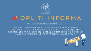 immagine articolo OPL TI INFORMA - Obbligo vaccinale per i professionisti sanitari – DL 1 aprile 2021