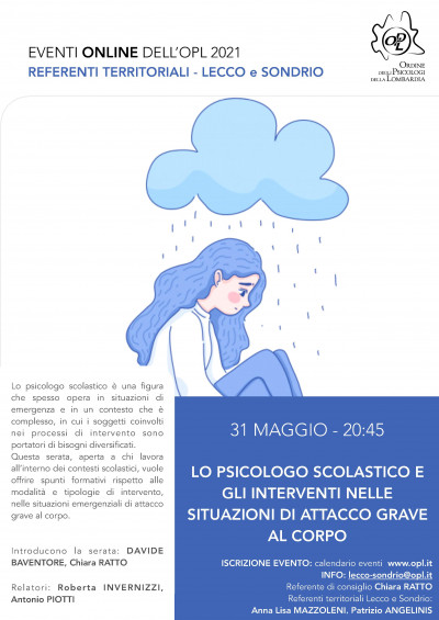 immagine articolo LECCO-SONDRIO – Lo psicologo scolastico e gli interventi nelle situazioni di attacco grave al corpo (autolesionismo, ritiro sociale, tentativi di suicidio)