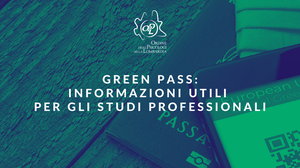 immagine articolo GREEN PASS: informazioni utili per gli studi professionali