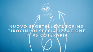 immagine articolo Sportello Tutoring - Tirocini di specializzazione in Psicoterapia