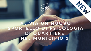 Al via un nuovo sportello di psicologia di quartiere nel Municipio 1 