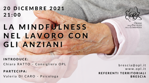 immagine articolo BRESCIA – La mindfulness nel lavoro con gli anziani 

