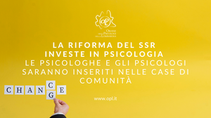 immagine articolo La riforma del SSR investe in Psicologia - Le psicologhe e gli psicologi saranno inseriti nelle Case di Comunità.