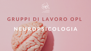 Gruppo di lavoro - Neuropsicologia