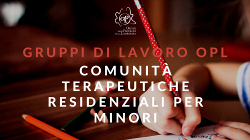 Tavolo di lavoro - Comunità terapeutiche residenziali per minori