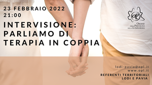 immagine articolo LODI-PAVIA - INTERVISIONE: Parliamo di terapia in coppia