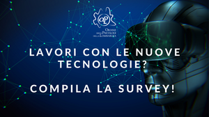 Se lavori con le nuove tecnologie, compila la Survey! 