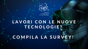 immagine articolo Se lavori con le nuove tecnologie, compila la Survey! 