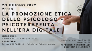 immagine articolo CREMONA - La promozione etica dello psicologo – psicoterapeuta nell’era digitale