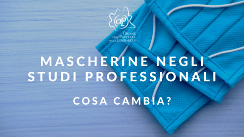 Mascherine negli studi professionali: cosa cambia?