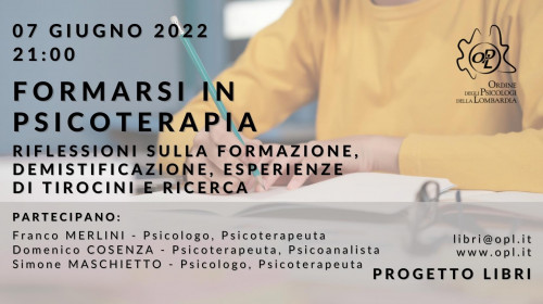 immagine articolo Presentazione libro - Formarsi in psicoterapia. Riflessioni sulla formazione, demistificazione, esperienze di tirocini e ricerca