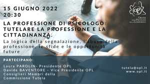 immagine articolo La professione di Psicologo: tutelare la professione e la cittadinanza.
La logica della segnalazione, l’abuso delle professione  le sfide e le opportunità future