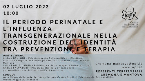 immagine articolo MANTOVA – Perché siamo il frutto della nostra storia? 
Il periodo perinatale e l’influenza transgenerazionale nella costruzione dell’identità tra prevenzione e terapia