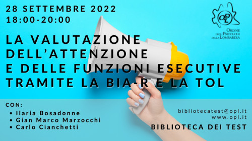 immagine articolo LA VALUTAZIONE DELL’ATTENZIONE E DELLE FUNZIONI ESECUTIVE TRAMITE LA BIA-R E LA TOL