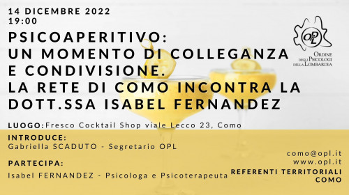 immagine articolo COMO - Psicoaperitivo: un momento di colleganza e condivisione. La rete di Como incontra la dott.ssa Isabel Fernandez.