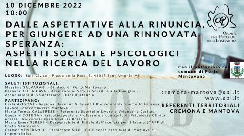 immagine articolo Mantova – Dalle aspettative alla rinuncia, per giungere ad un rinnovata speranza:
aspetti sociali e psicologici nella ricerca del lavoro