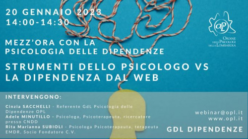 immagine articolo Mezz’ora con la Psicologia delle Dipendenze - Sesto incontro: strumenti dello psicologo VS la dipendenza dal web 