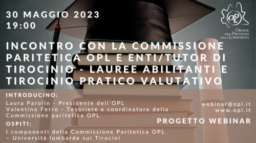 immagine articolo Incontro con la Commissione Paritetica OPL e Enti/Tutor di tirocinio - discussione su corsi di Lauree abilitanti e Tirocinio Pratico Valutativo