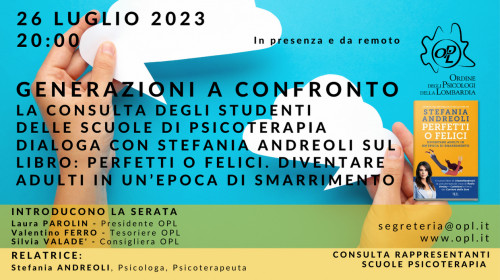 immagine articolo GENERAZIONI A CONFRONTO: LA CONSULTA DEGLI STUDENTI DELLE SCUOLE DI PSICOTERAPIA DIALOGA CON STEFANIA ANDREOLI SUL SUO ULTIMO LIBRO “PERFETTI O FELICI. DIVENTARE ADULTI IN UN’EPOCA DI SMARRIMENTO”