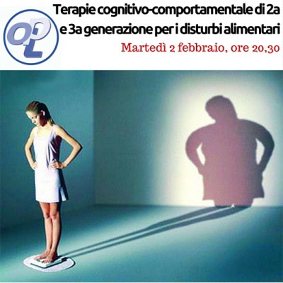 immagine articolo Webinar - Terapia cognitivo-comportamentale di 2a e 3a generazione per i Disturbi Alimentari