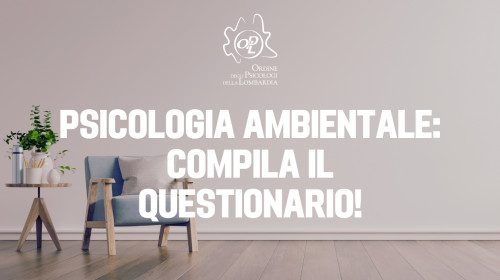 immagine articolo Psicologia Ambientale. Compila il questionario!